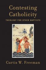 Contesting Catholicity