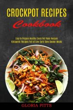 Crockpot Recipes Cookbook