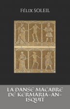 La Danse Macabre de Kermaria-An-Isquit
