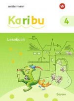 Karibu 4. Lesebuch. Für Bayern