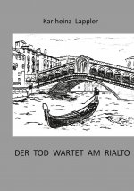 Tod wartet am Rialto