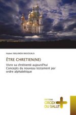 Etre Chretien(ne)