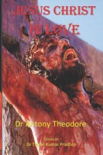 Jesus Christ in Love