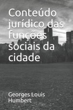 Conteúdo jurídico das funç?es sociais da cidade