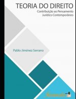 Teoria do direito: Contribuiç?o ao pensamento jurídico contemporâneo