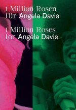 1 Million Roses for Angela Davis