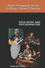 Rock Music and Psychoanalysis: Frenis Zero Press