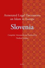 Annotated Legal Documents on Islam in Europe: Slovenia