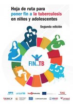 Hoja de Ruta Para Poner Fin a la Tuberculosis En Ni?os Y Adolescentes