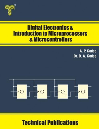 Digital Electronics and Introduction to Microprocessors and Microcontrollers
