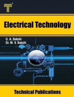 Electrical Technology: Tariff, Illumination, Electrical Machines, Solid State Speed Control