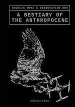 Bestiary of the Anthropocene