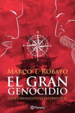El Gran Genocidio: ?Descubrimiento O Exterminio?