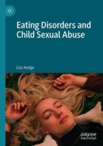 Eating Disorders and Child Sexual Abuse