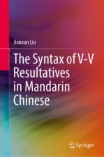 Syntax of V-V Resultatives in Mandarin Chinese