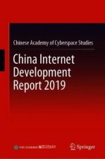 China Internet Development Report 2019