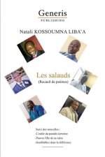 Les salauds: (Recueil de po?mes)