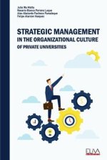 Strategic Management In the Organizational Culture of Private Universities