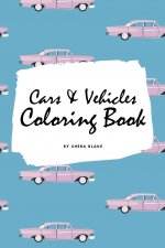 Cars and Vehicles Coloring Book for Adults (6x9 Coloring Book / Activity Book)