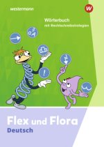 Flex und Flora. Wörterbuch.  Ausgabe 2021