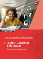 Kaufmann/Kauffrau für Büromanagement. Lernsituationen und Übungen: Schülerband