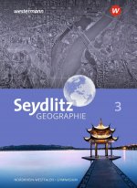 Seydlitz Geographie 3. Schülerband. Für Gymnasien in Nordrhein-Westfalen