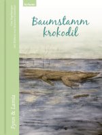 Baumstammkrokodil