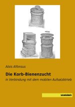 Die Korb-Bienenzucht