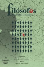 Filosofas. del olvido a la memoria