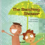 Swishing Shower
