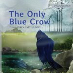 Only Blue Crow