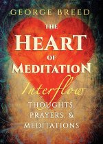 Heart of Meditation