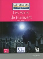 Les Hauts de Hurlevent - Niveau 4/B2 - Lecture CLE en français facile - Livre + Audio téléchargeable