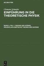 Theorie Der Warme, Molekular-Kinetische Theorie Der Materie