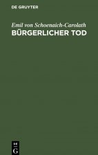 Burgerlicher Tod