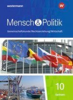 Mensch und Politik SI 10. Schülerband. Für Sachsen