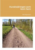 Hundraaringen som kom hem
