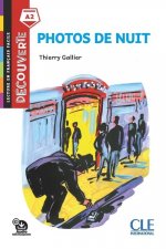 Photos de nuit - Niveau A2 - Lecture Découverte - Audio téléchargeable