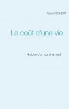cout d'une vie