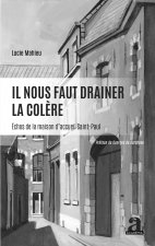 Il nous faut drainer la col?re