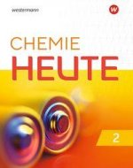 Chemie Heute 2. Schülerband. Für das G9 in Nordrhein-Westfalen