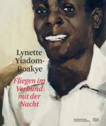 Lynette Yiadom-Boakye (German edition)