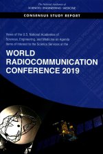 Views of the U.S. National Academies of Sciences, Engineering, and Medicine on Agenda Items of Interest to the Science Services at the World Radiocomm