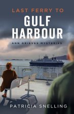 Last Ferry To Gulf Harbour