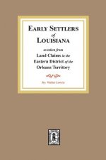 Land Claims in the Eastern District of the Orleans Territory