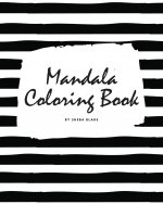 Mandala Coloring Book for Teens and Young Adults (8x10 Coloring Book / Activity Book)