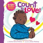 Count to LOVE! (Bright Brown Baby Board Book)