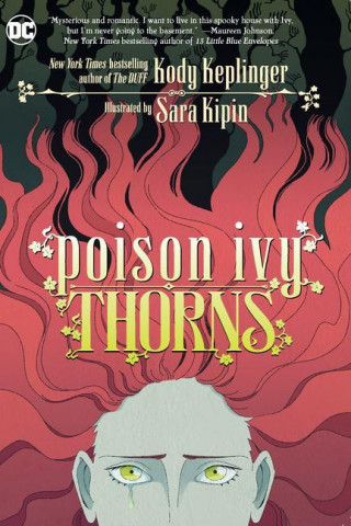 Poison Ivy: Thorns (Sara Kipin)(Brožovaná)