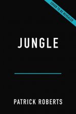 Jungle: How Tropical Forests Shaped the World--And Us