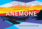Is for Anemone